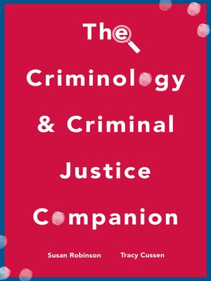cover image of The Criminology and Criminal Justice Companion